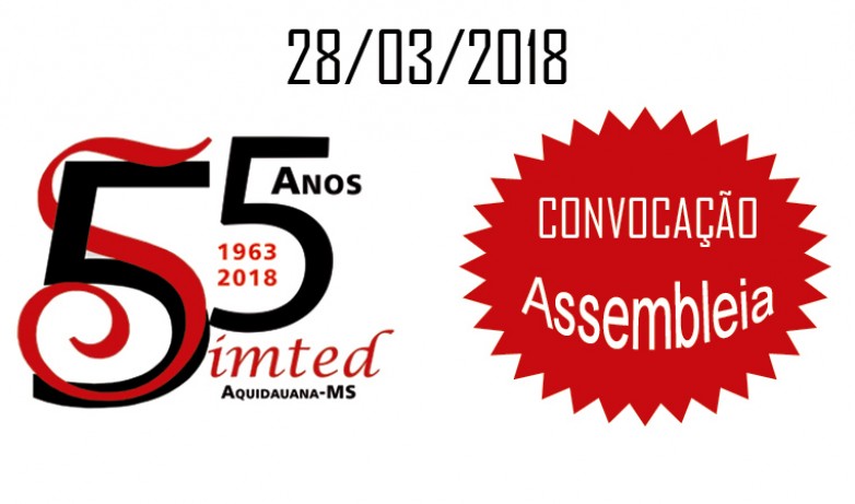 SIMTED Aquidauana convoca associados para Assembleia dia 28/3