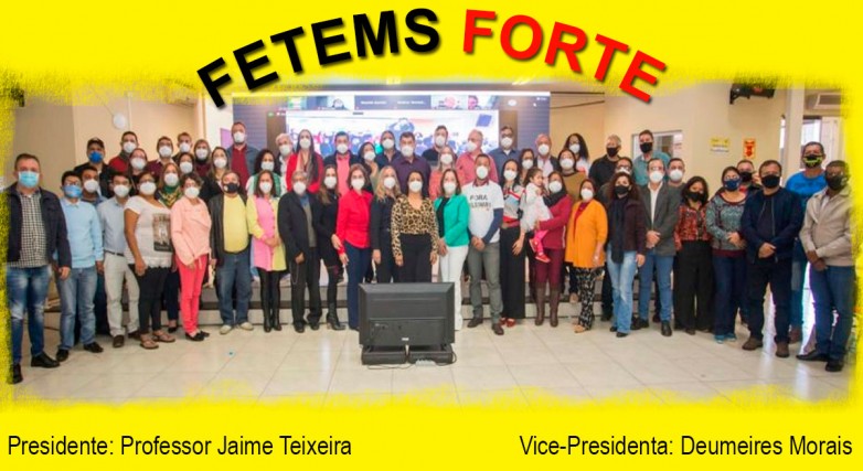 Chapa FETEMS Forte é empossada para o quadriênio 2021/2025