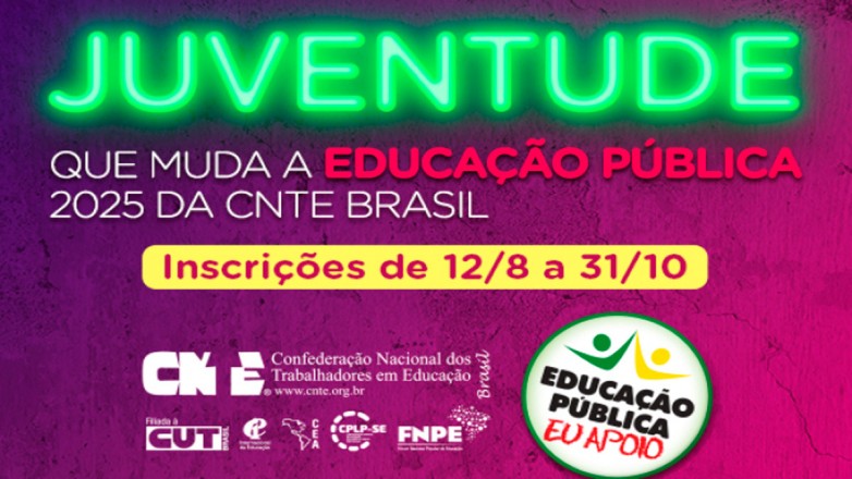 CNTE Abre Inscrições para a 3ª Edição do Concurso “Juventude que Transforma a Educação Pública”
